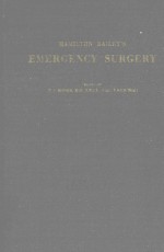 HAMILTON BAILEY'S EMERGENCY SURGERY EIGHTH EDITION