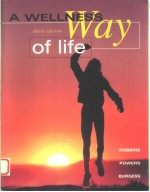 A WELLNESS WAY OF LIFE  THIRD EDITION