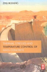 THERMAL STRESSES AND TEMPERATURE CONTROL OF MASS CONCRETE