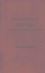 ORTHOPEDIC DISEASES PHYSIOLOGY PATHOLOGY RADIOLOGY