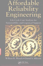 AFFORDABLE RELIABILITY ENGINEERING LIFE-CYCLE COST ANALYSIS FOR SUSTAINABILITY AND LOGISTICAL SUPPOR