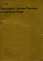 NEUROLOGICAL ADVERSE REACTIONS TO ANTICANCER DRUGS