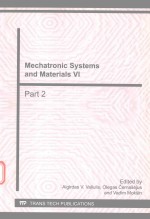 MECHATRONIC SYSTEMS AND MATERIALS VI PART 2