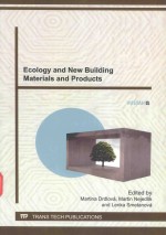 ECOLOGY AND NEW BUILDING MATERIALS AND PRODUCTS