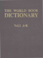 THE WORLD BOOK DICTIONARY VOLUME ONE