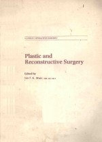 PLASTIC AND RECONSTRUCTIVE SURGERY