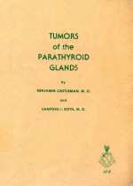 TUMORS OF THE PARATHYROID GLANDS