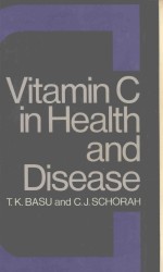 VITAMIN C IN HEALTH AND DISEASE