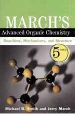 MARCH'S ADVANCED ORGANIC CHEMISTRY REACTIONS