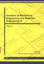 FRONTIERS OF MECHANICAL ENGINEERING AND MATERIALS ENGINEERING III PART 2