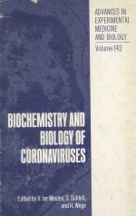 BIOCHEMISTRY AND BIOLOGY OF CORONAVIRUSES