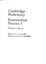 CAMBRIDGE PROFICIENCY  EXAMINATION PRACTICE 3  TEACHER'S BOOK