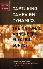 CAPTURING CAMPAIGN DYNAMICS  THE NATIONAL ANNENBURG ELECTION SURVEY  DESIGN