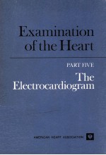 Examination of the Heart.  part five