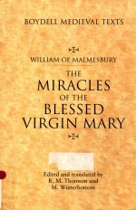 WILLIAM OF MALMESBURY MIRACLES OF THE BLESSED VIRGIN MARY