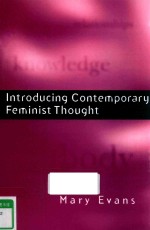 INTRODUCING CONTEMPORARY FEMINIST THOUGHT