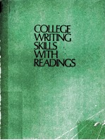 COLLEGE WRITING SKILLS WITH READINGS SECOND EDITION