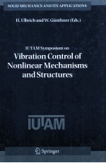 IUTAM Symposium on Vibration Control of Nonlinear Mechanisms and Structures Proceedings of the IUTAM