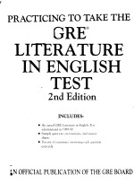 PRACTICING TO TAKE THE GRE LITERATURE IN ENGLISH TEST  2ND EDITION