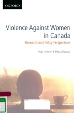 VIOLENCE AGAINST WOMEN IN CANADA RESEARCH AND POLICY PERSPECTIVES