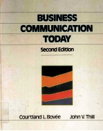 BUSINESS COMMUNICATION TODAY  SECOND EDITION