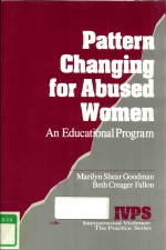 PATTERN CHANGING FOR ABUSED WOMEN AN EDUCATIONAL PROGRAM