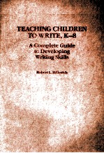 TEACHING CHILDREN TO WRITE