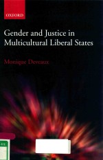 GENDER AND JUSTIC IN MULTICULTURAL LIBERAL STATES