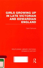 GIRLS GROWING UP IN LATE VICTORIAN AND EDWARDIAN ENGLAND VOLUME 14