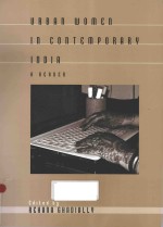 URBAN WOMEN IN CONTEMPORARY INDIA A READER