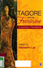 TAGORE AND THE FEMININE A JOURNEY IN TRANSLATIONS