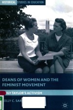 DEANS OF WOMEN AND THE FEMINIST MOVEMENT EMILY TAYLOR'S ACTIVISM