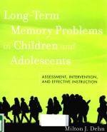 LONG-TERM MEMORY PROBLEMS IN CHILDREN AND ADOLESCENTS ASSESSMENT