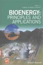 BIOENERGY:PRINCIPLES AND APPLICATIONS