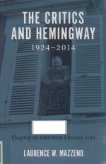 THE CRITICS AND HEMINGWAY