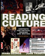 READING CULTURE  CONTEXTS FOR CRITICAL READING AND WRITING  FOURTH EDITION