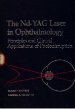 THE ND-YAG LASER IN OPHTHALMOLOGY PRINCIPLES AND CLINICAL APPLICATIONS OF PHOTODISRUPTION