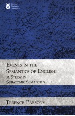 EVENTS IN THE SEMANTICS OF ENGLISH A STUDY IN SUBATOMIC SEMANTICS