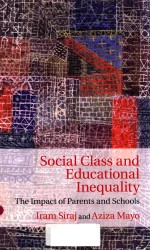 SOCIAL CLASS AND EDUCATIONAL INEQUALITY:THE IMPACT OF PARENTS AND SCHOOLDS