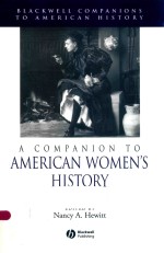 A COMPANION TO AMERICAN WOMEN'S HISTORY