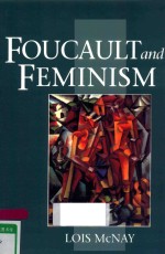 FOUCAULT AND FEMINISM:FOWER