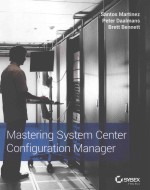 MASTERING SYSTEM CENTER CONFIGURATION MANAGER