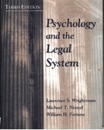 PSYCHOLOGY AND THE LEGAL SYSTEM  THIRD EDITION