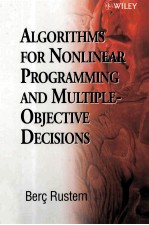 Algorithms for Nonlinear Programming and Multiple-Objective Decisions