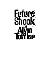 FUTURE SHOCK BY ALVIN TOFFLER