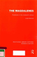 THE MAGDALENES PROSTITUTION IN THE NINETEENTH CENTURY