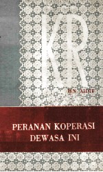 Peranan Koperasi Dewasa INI