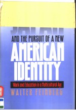 JAPAN AND THE PURSUIT OF A NEW AMERICAN IDENTITY