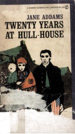 Twenty Years At Hull-House