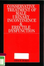 CONSERVATIVE TREATMENT OF MALE URINARY INCONTINENCE AND ERECTILE DYSFUNCTION